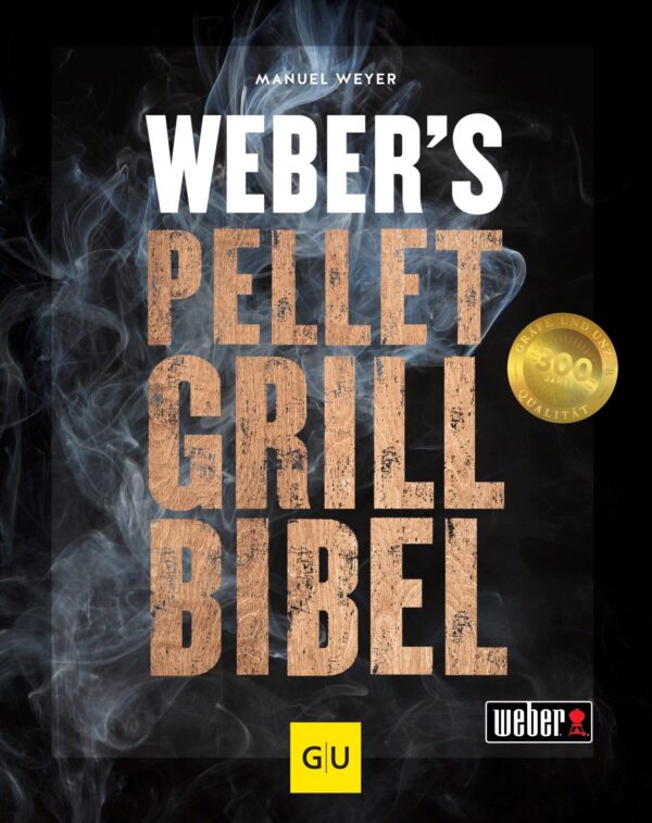 2421029 weber s pelletgrillbibel